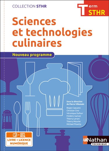 Sciences et technologies culinaires terminale STHR : nouveau programme