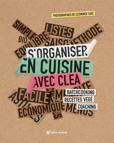 Couverture de S'organiser en cuisine avec Clea : batchcooking, recettes végé, coaching par Clea