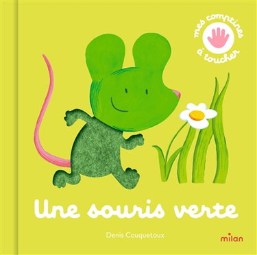 Une souris verte