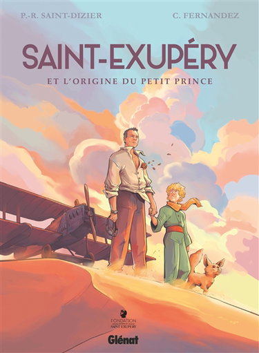 Saint-Exupéry et l'origine du Petit Prince