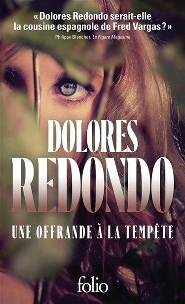 La trilogie du Baztan. Vol. 3. Une offrande à la tempête