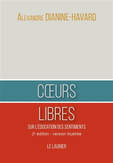Coeurs libres : sur l'éducation des sentiments