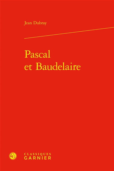 Couverture de Pascal et Baudelaire