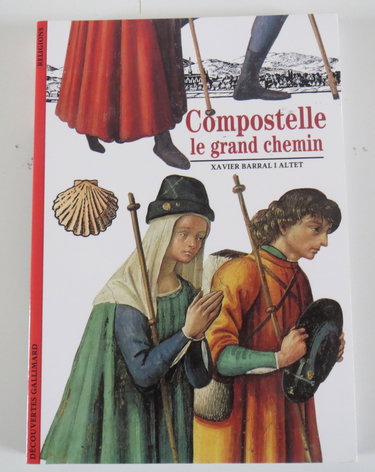 Compostelle : Le Grand Chemin