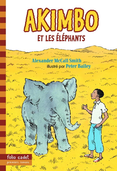 Akimbo et les éléphants - Folio Cadet Premiers Romans - Dès 8 ans