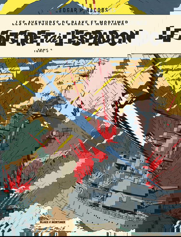 Blake & Mortimer - Tome 3 - Le Secret de l'Espadon - Tome 3