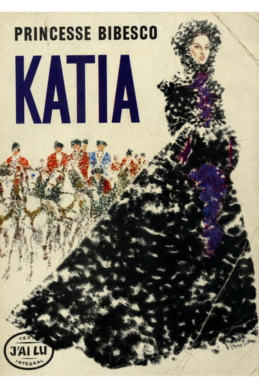 Couverture de Katia / Princesse, Bibesco