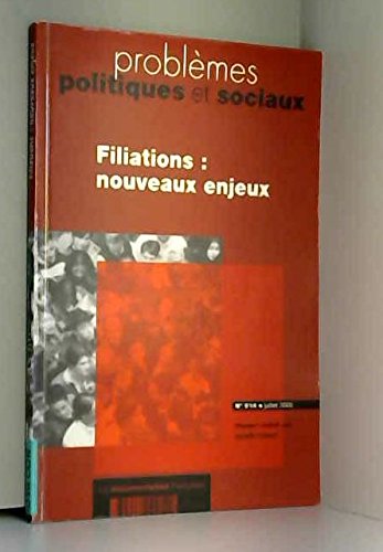 Couverture de Filiations : nouveaux enjeux (n.914 juillet 2005)