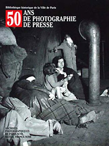 50 ans photographie de presse