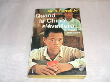 Quand la chine s'éveillera... le monde tremblera