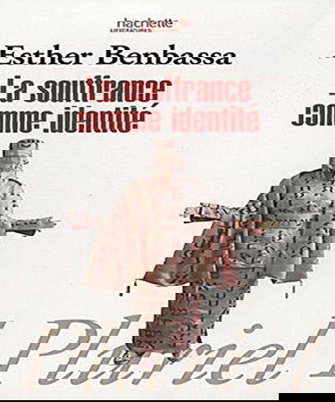 La souffrance comme identité