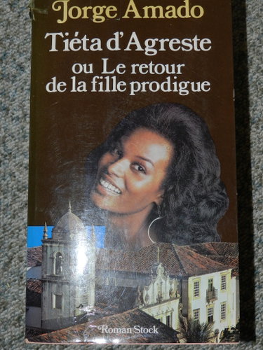 Couverture de tiéta d'agreste ou le retour de la fille prodigue par Jorge Amado