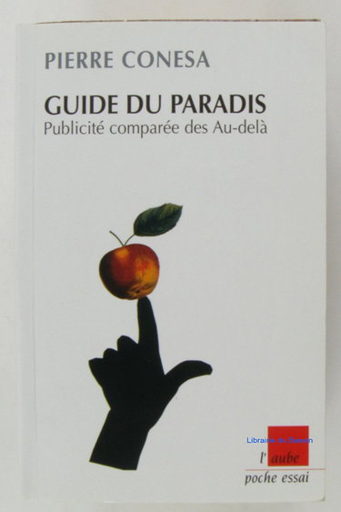 Guide du Paradis: Publicité comparée des Au-delà
