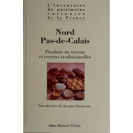 Nord-Pas-de-Calais : produits du terroir et recettes traditionnelles
