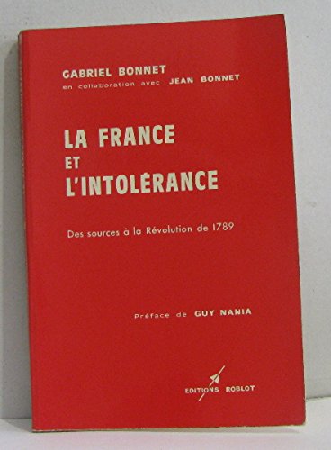 Couverture de La France et l'intolérance (Collection Cité première)