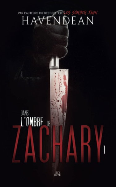 Couverture de Dans l'ombre de Zachary: Épisode 1