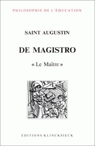 Couverture de De magistro / = le maitre par Saint Augustin