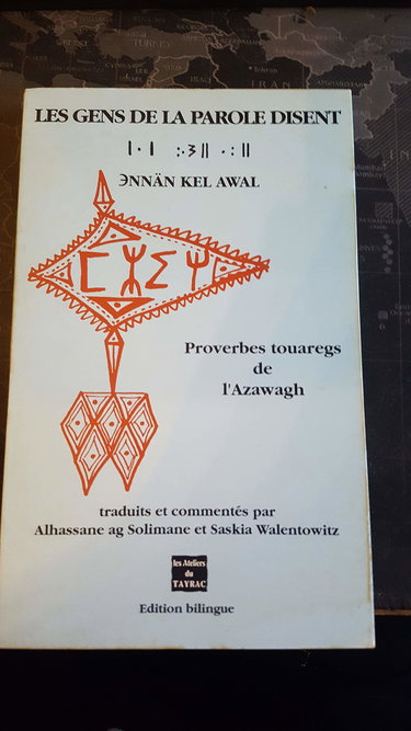 Ennän kel awal. Les gens de la parole disent : proverbes touaregs de l'Azawagh