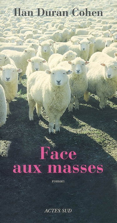 Couverture de Face aux masses
