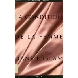 Couverture de La condition de la femme dans l'islam