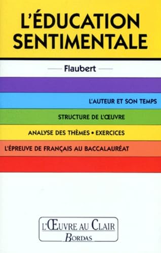 O.CL/FLAUBERT EDUC.SENTI (Ancienne Edition)