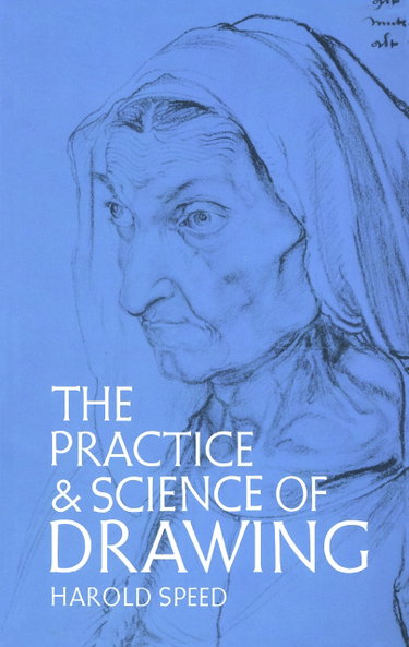 Couverture de The Practice and Science of Drawing.