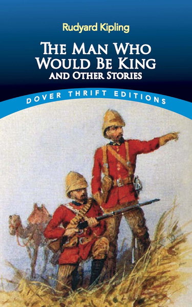 Couverture de The Man Who Would Be King and Other Stories