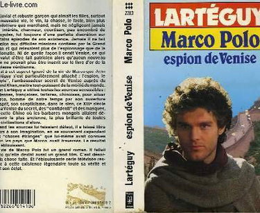 Marco Polo, espion de Venise
