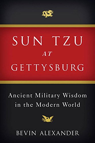 Couverture de Sun Tzu at Gettysburg: Ancient Military Wisdom in the Modern World