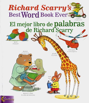 Couverture de Richard Scarry's Best Word Book Ever/El Mejor Libro de Palabras de Richard Scarry