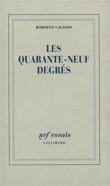 Les quarante-neufs degrés