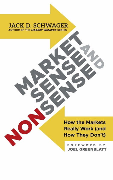 Couverture de Market Sense and Nonsense: How the Markets Really Work and How They Don't