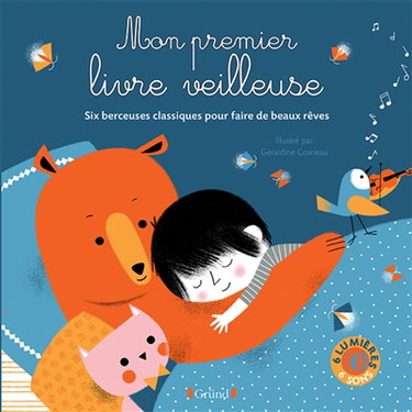 Couverture de Mon premier livre veilleuse : six berceuses classiques pour faire de beaux rêves
