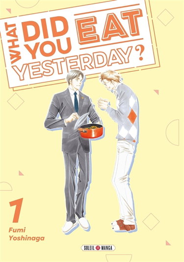 Couverture de What did you eat yesterday?. Vol. 1