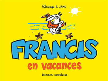 Francis en vacances