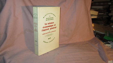 La science economique et l'intérêt général