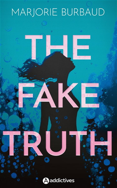 Couverture de The fake truth