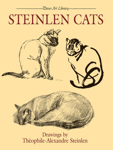 Couverture de Steinlen Cats: Drawings par Théophile Alexandre Steinlen