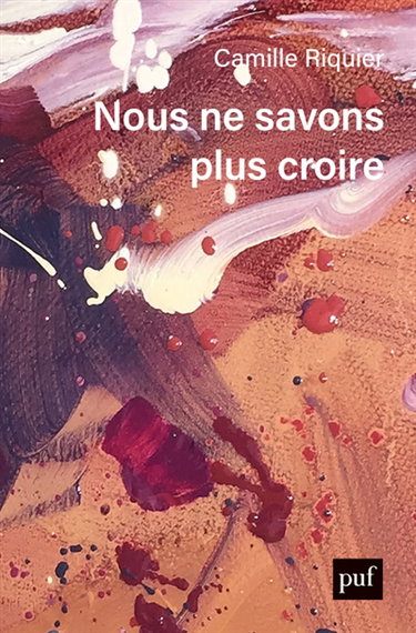 Couverture de Nous ne savons plus croire