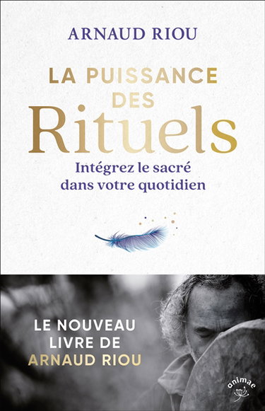 Couverture de La puissance des rituels : intégrez le sacré dans votre quotidien