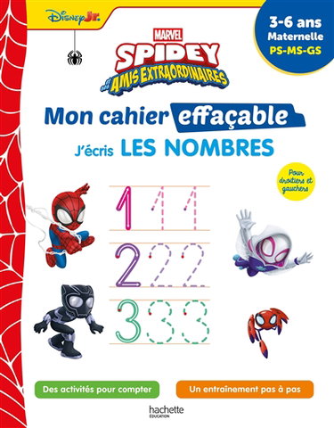 Couverture de Spidey et ses amis extraordinaires : mon cahier effaçable, j'écris les nombres : 3-6 ans, maternelle, PS, MS, GS