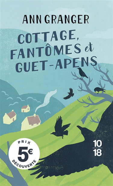 Cottage, fantômes et guet-apens