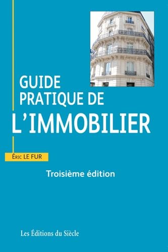 Couverture de Guide pratique de l'immobilier