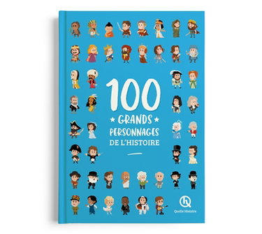 Couverture de 100 grands personnages de l'histoire