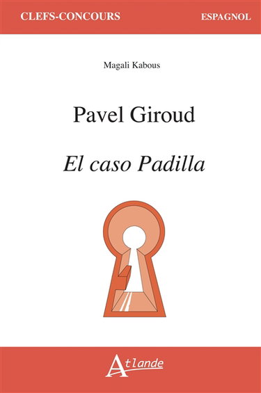 Couverture de Pavel Giroud, El caso Padilla