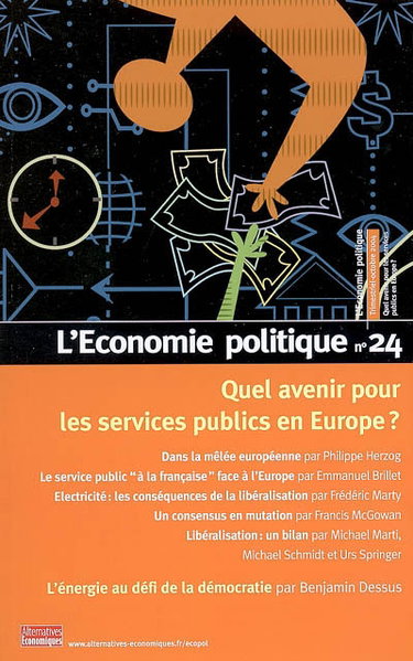 Couverture de Economie politique (L'), n° 24. Quel avenir pour les services publics en Europe ?