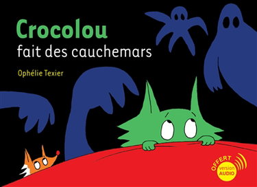 Couverture de Crocolou fait des cauchemars par Ophélie Texier