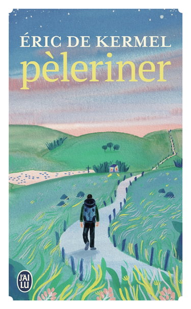 Couverture de Pèleriner par Eric de Kermel