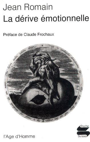 La dérive émotionnelle