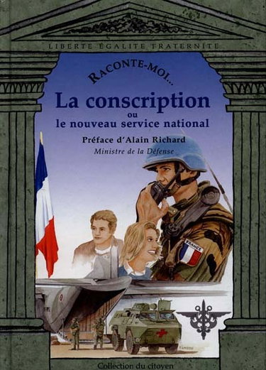 La conscription ou Le nouveau service national